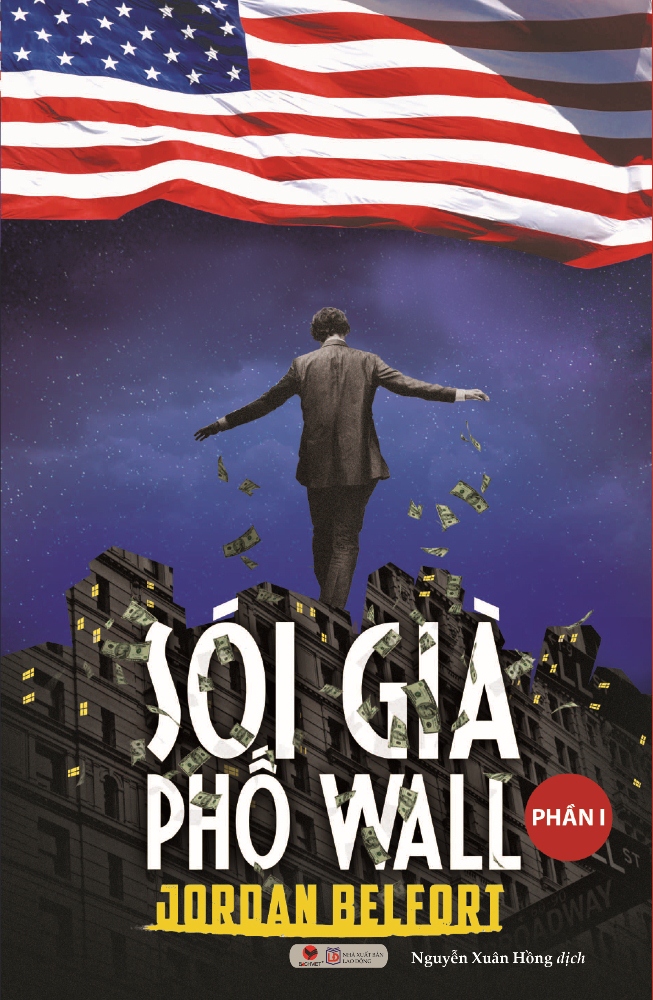 Sói Già Phố Wall (Phần 1) - Tái Bản